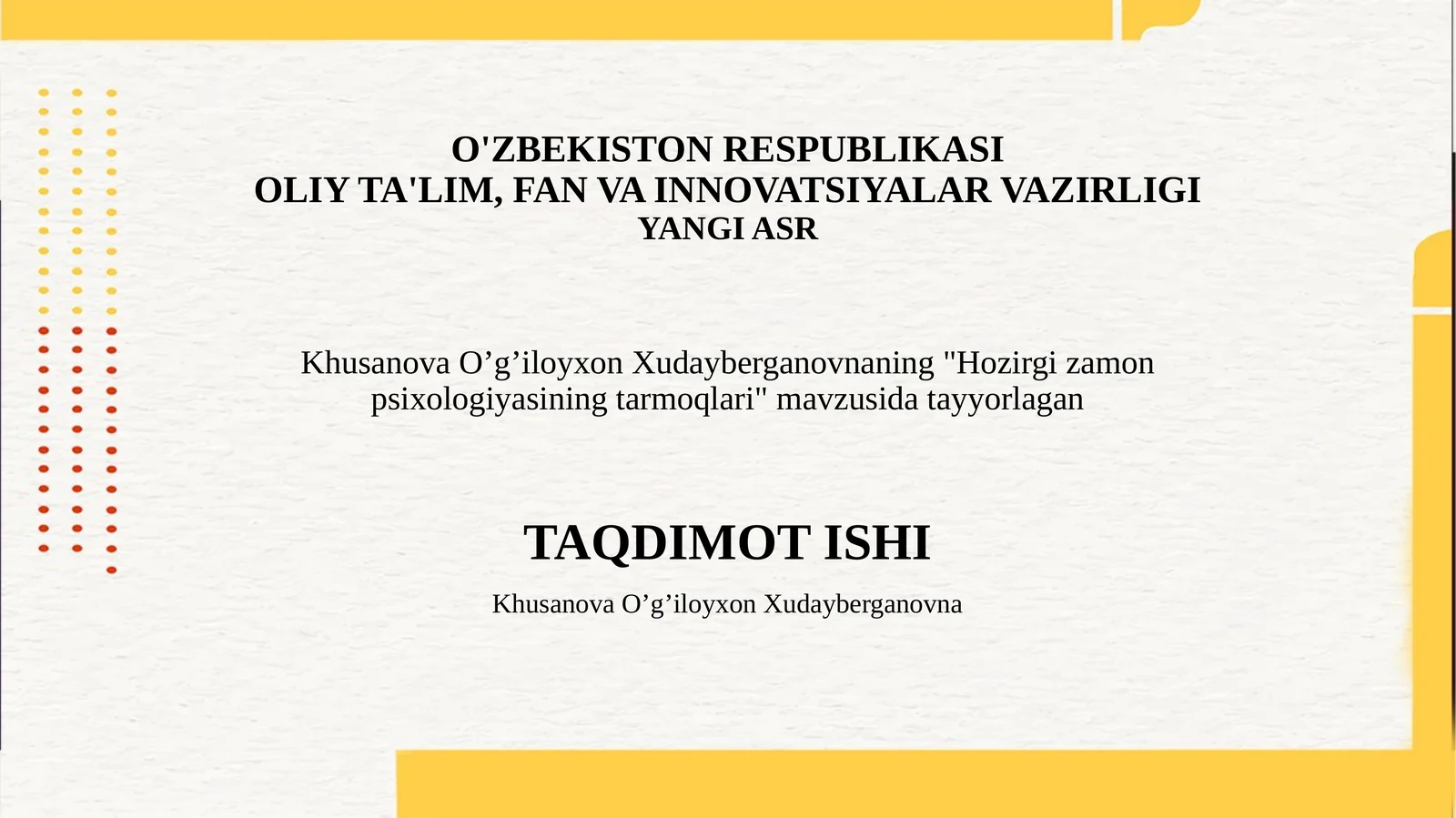 Hozirgi zamon psixologiyasining tarmoqlari