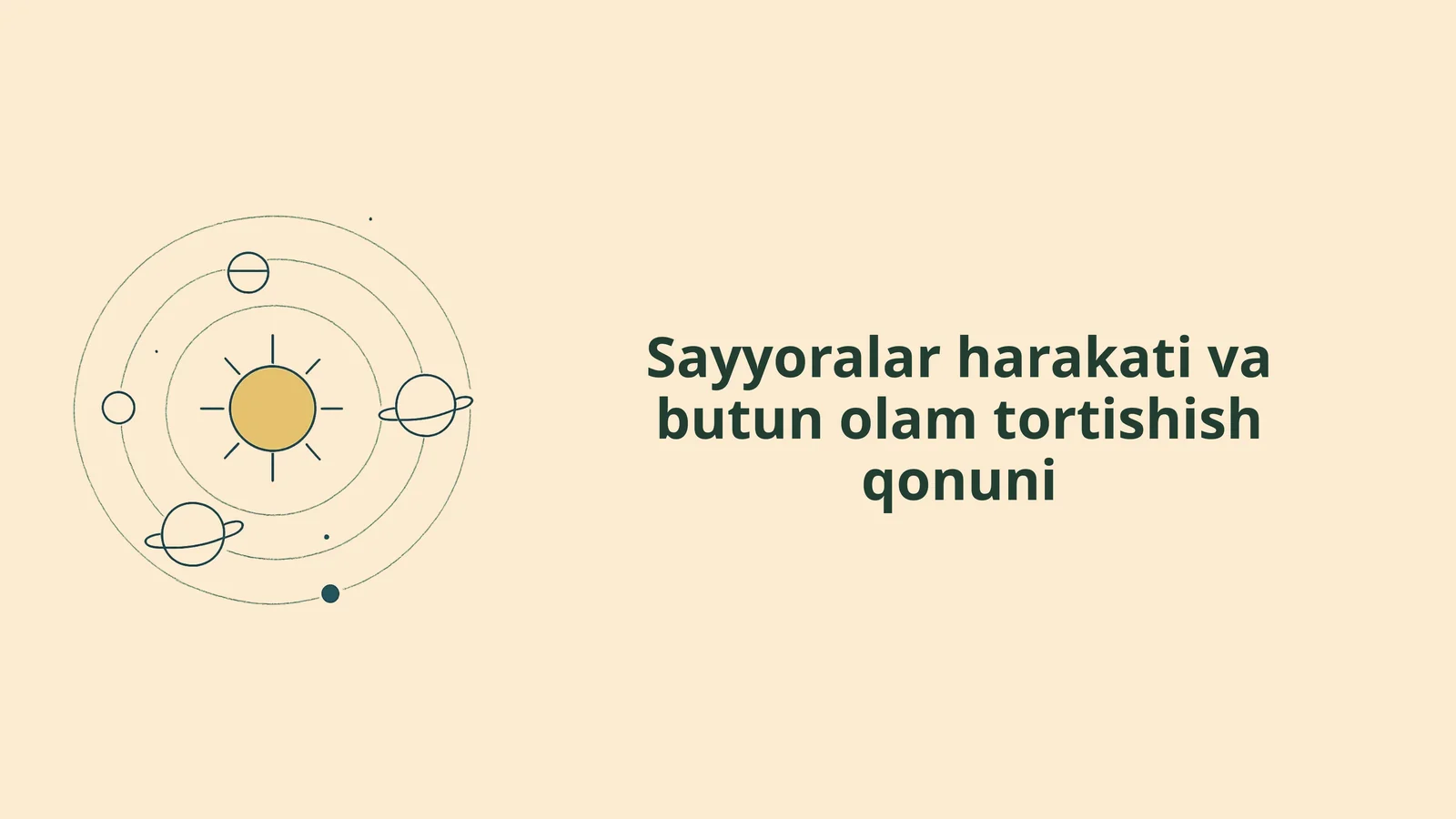 Sayyoralar harakati va butun olam tortishish qonuni