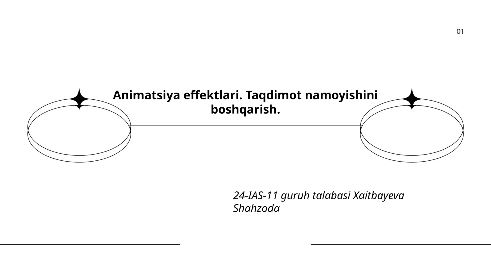 Animatsiya effektlari. Taqdimot namoyishini boshqarish