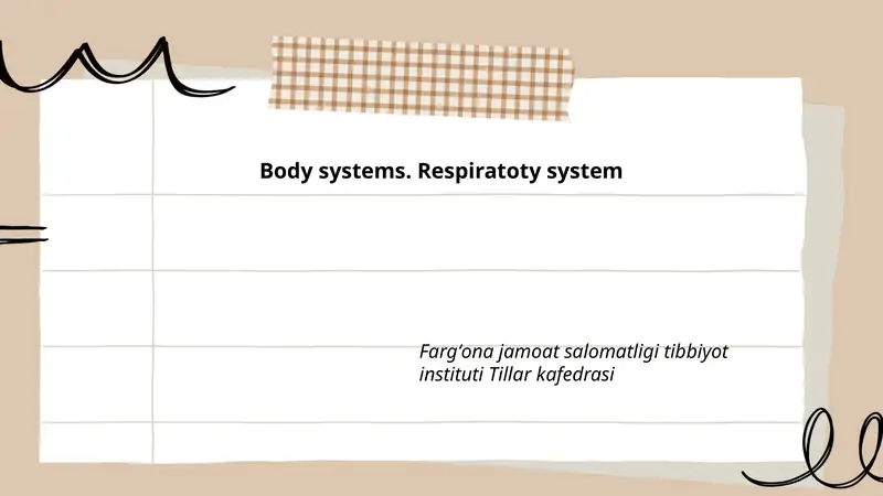 Respiratoty system