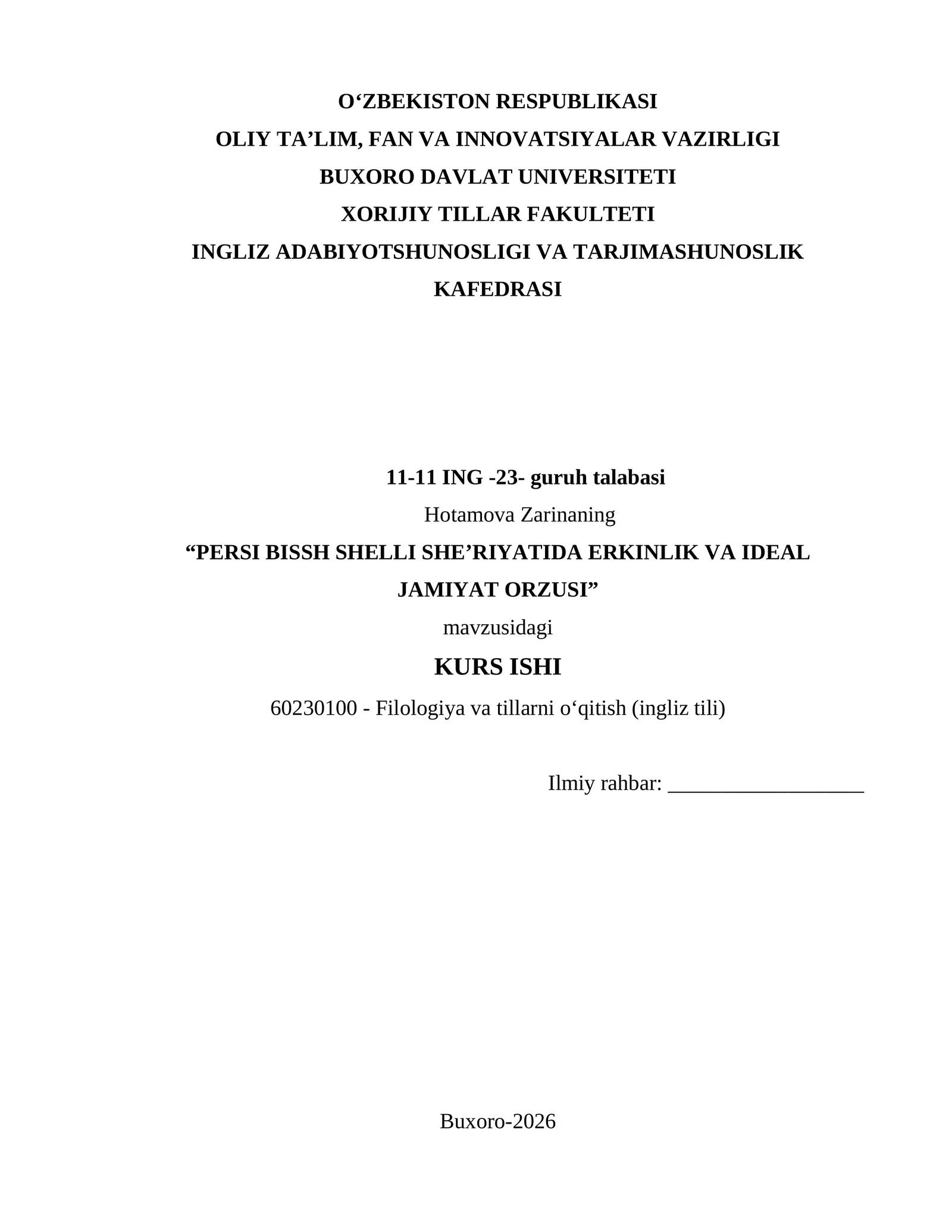 PERSI BISSH SHELLI SHE’RIYATIDA ERKINLIK VA IDEAL JAMIYAT ORZUSI KURS ISHI
