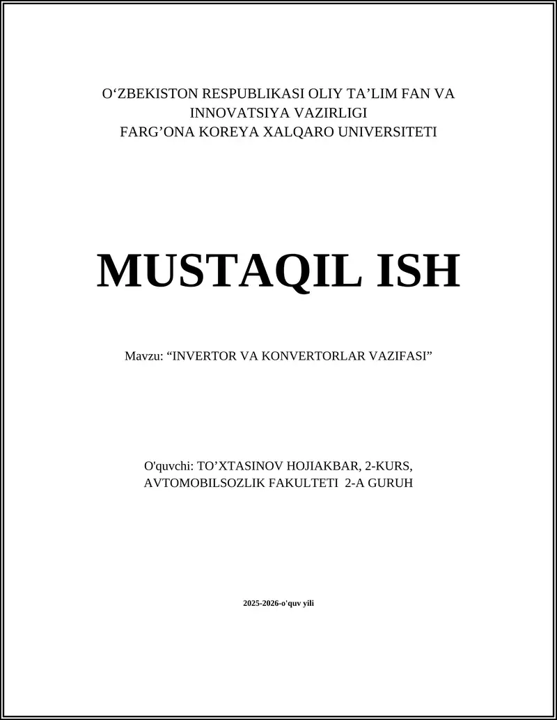 Mavzu: “INVERTOR VA KONVERTORLAR VAZIFASI”