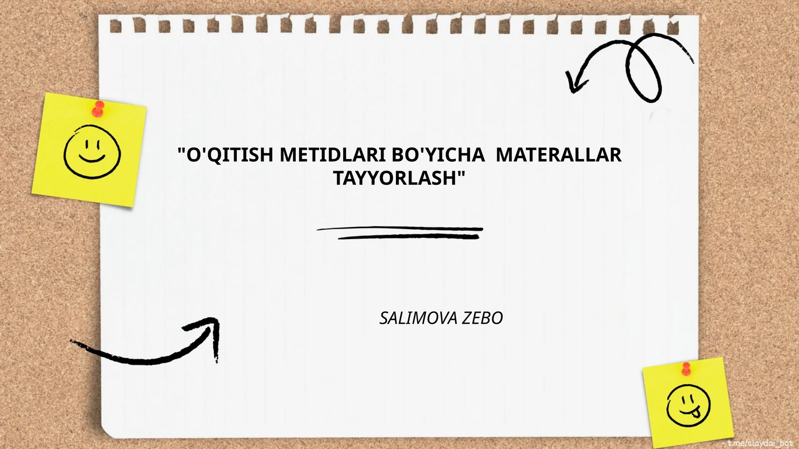 O'QITISH METIDLARI BO'YICHA MATERALLAR TAYYORLASH