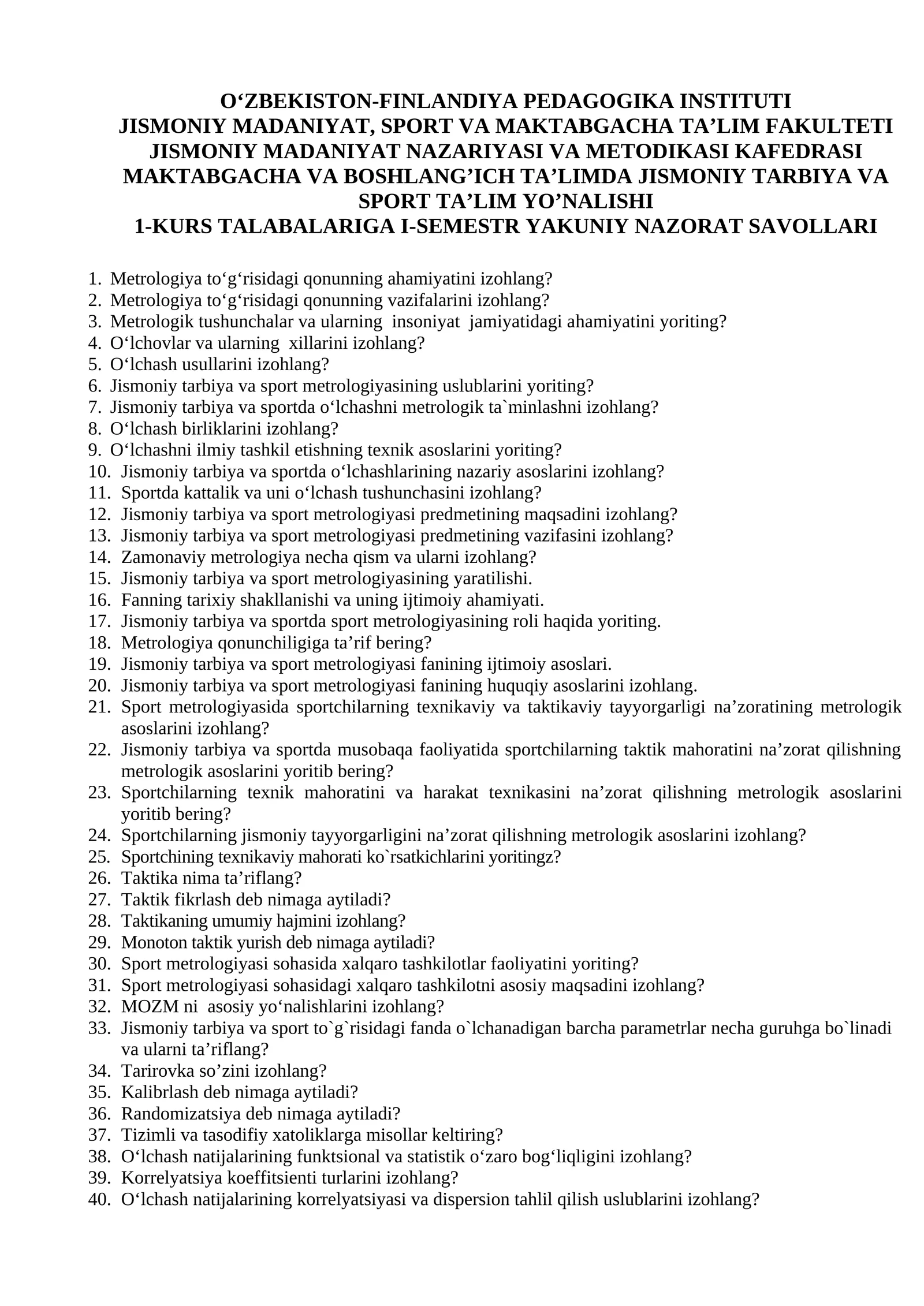 1-Kurs talabalariga I-semestr yakuniy nazorat savollari