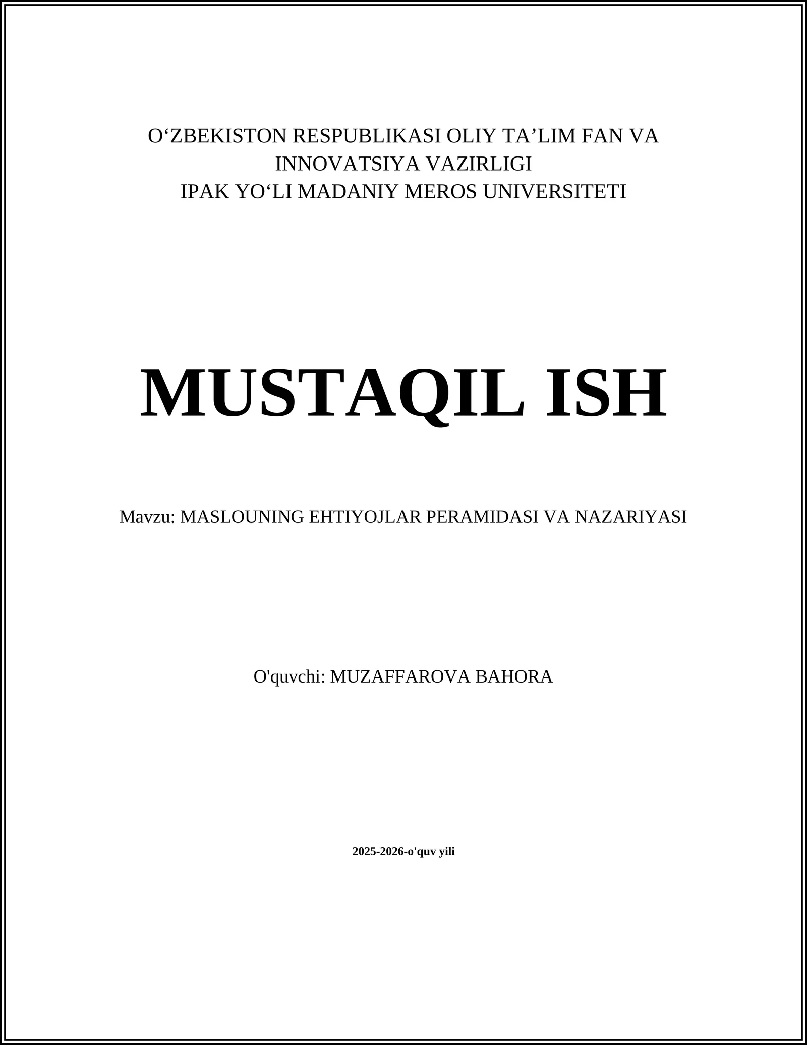 MASLOUNING EHTIYOJLAR PERAMIDASI VA NAZARIYASI