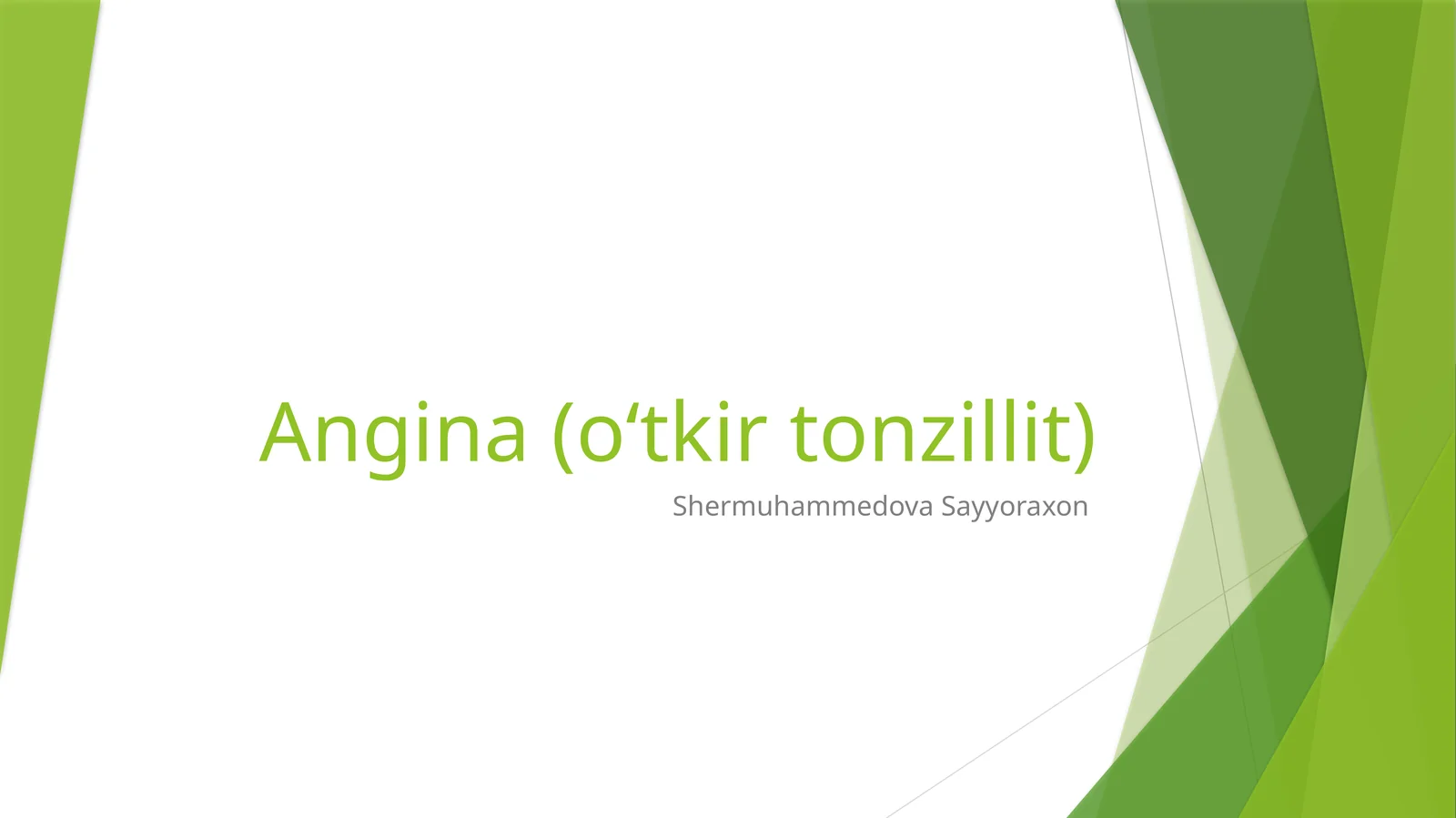 Angina (o‘tkirtonzillit)