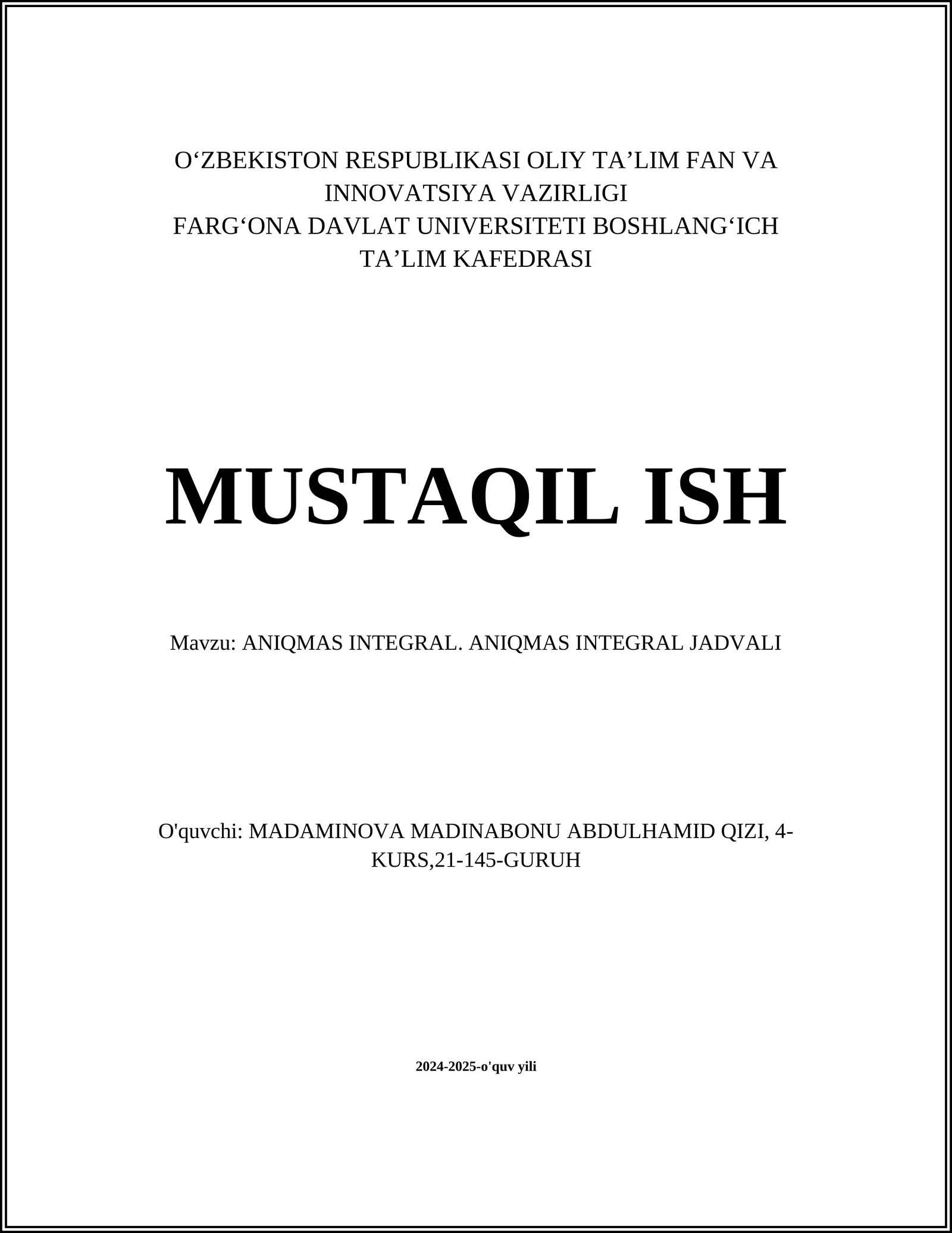 ANIQMAS INTEGRAL. ANIQMAS INTEGRAL JADVALI