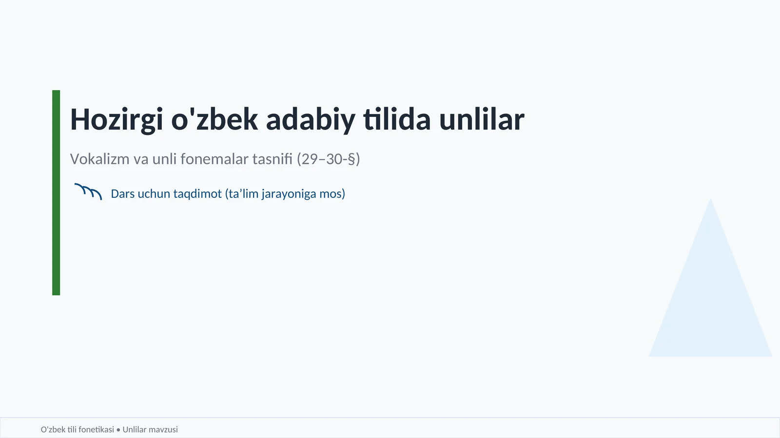 Vokalizm va unli fonemalar tasnifi