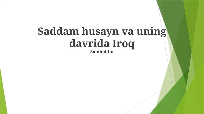 Saddam husayn va uning davrida Iroq