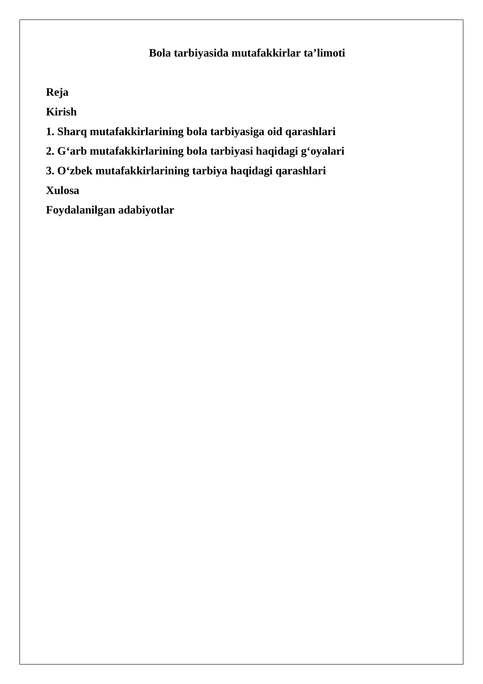 Bola tarbiyasida mutafakkirlar ta’limoti