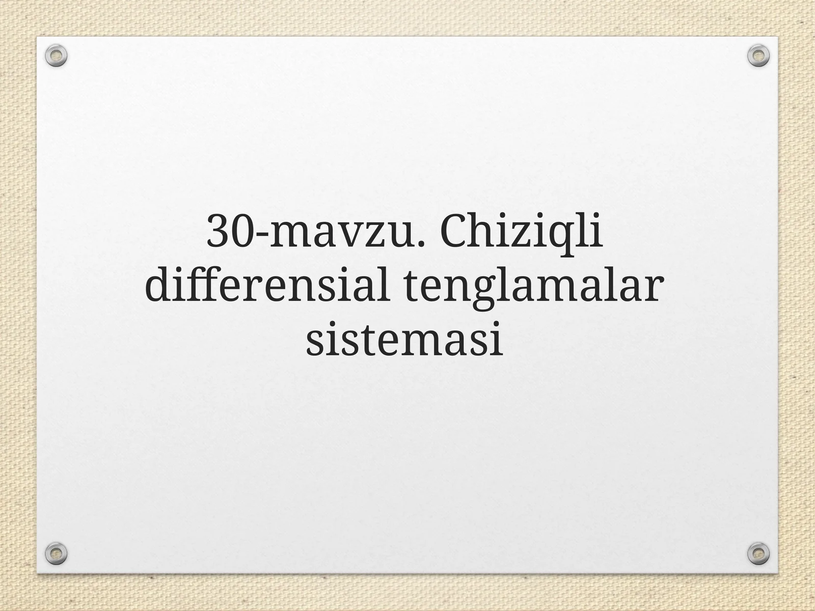 Chiziqli differensial tenglamalar sistemasi