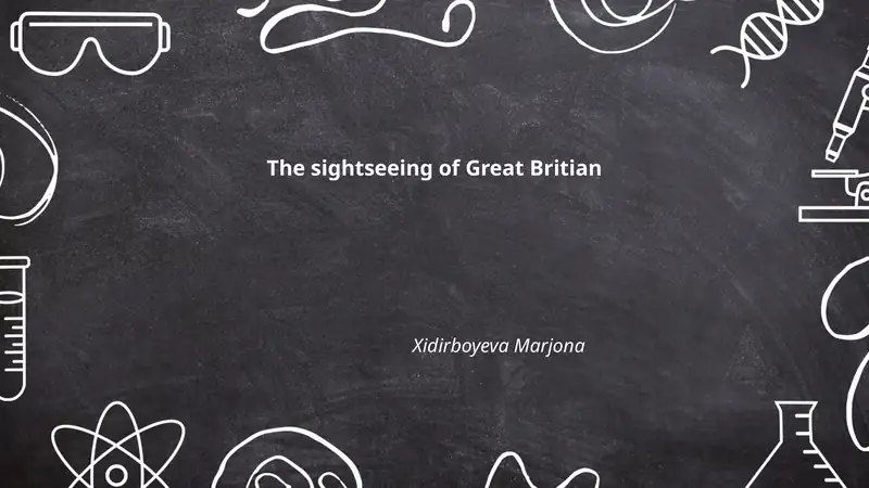 The sightseeing of Great Britian