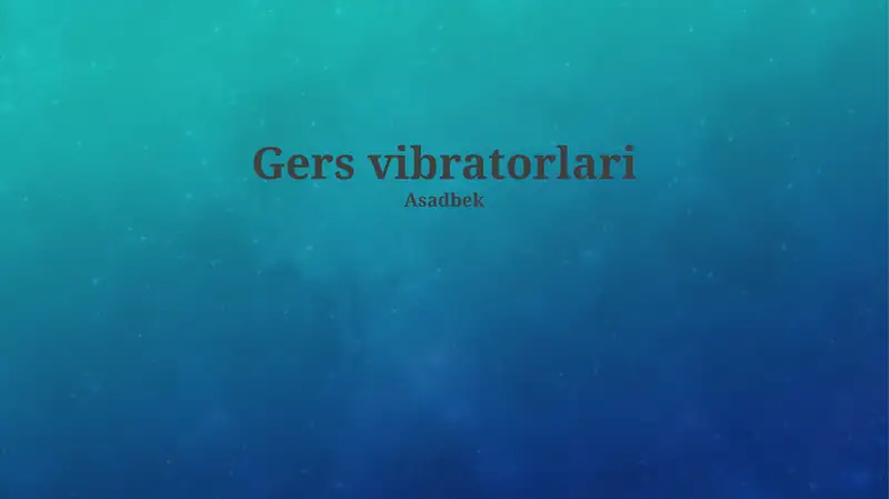 Gers vibratorlari