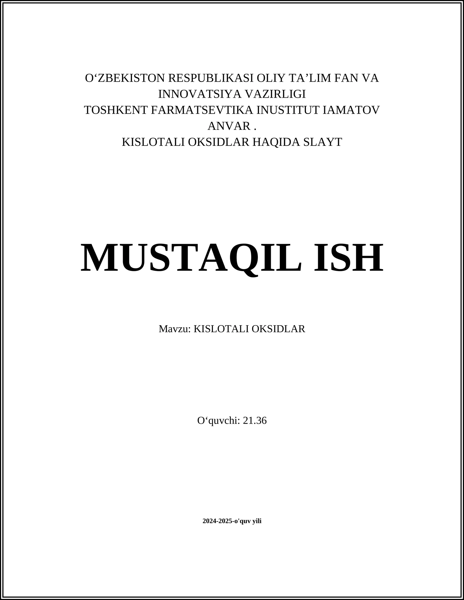 KISLOTALI OKSIDLAR HAQIDA SLAYT