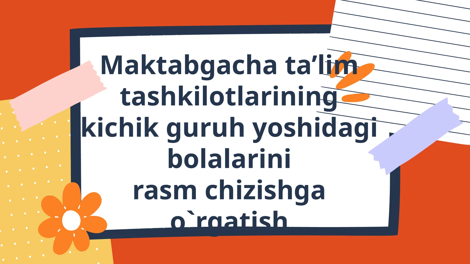 06maktab Rasm Maktabgacha ta’lim tashkilotlarining kichik guruh yoshidagi bolalarini ...