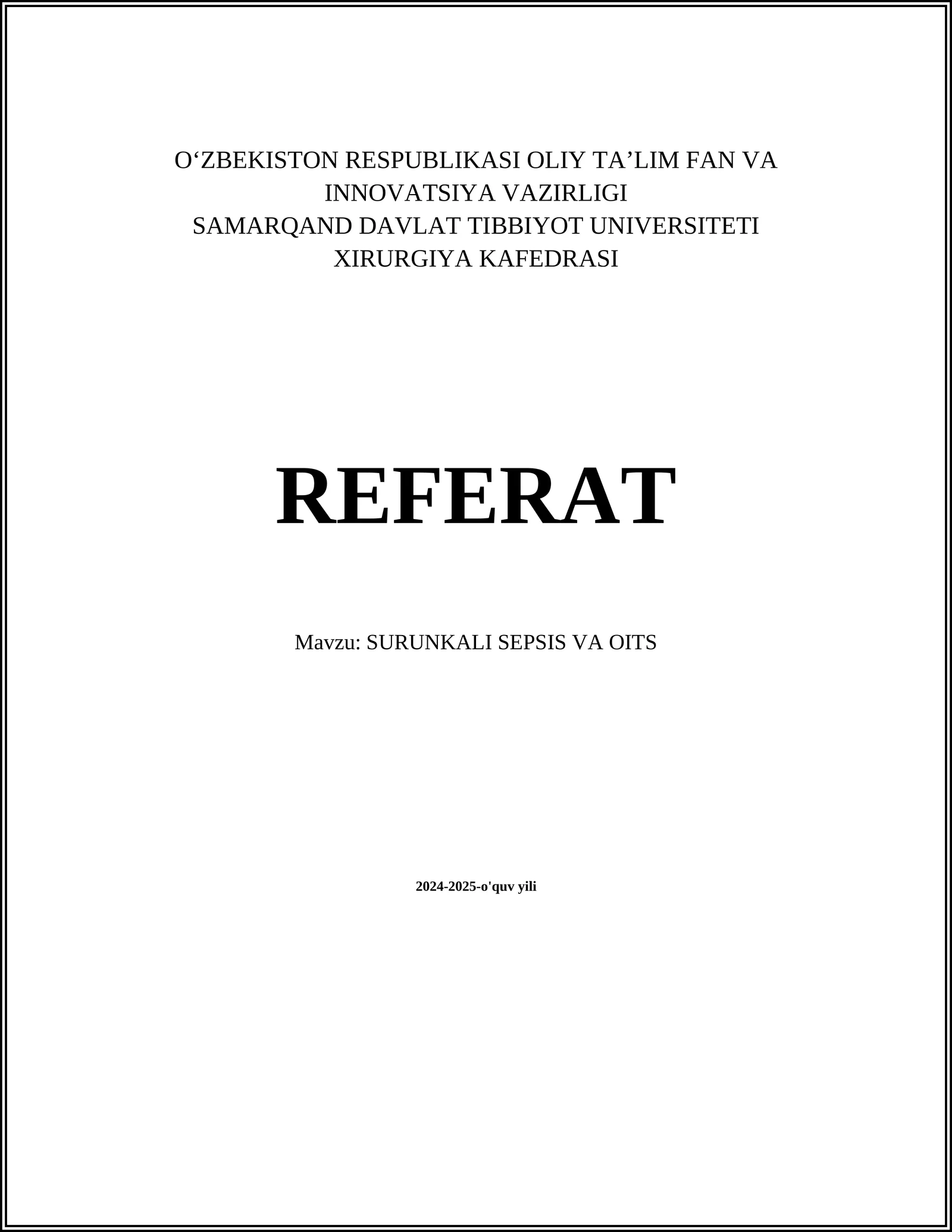 SURUNKALI SEPSIS VA OITS