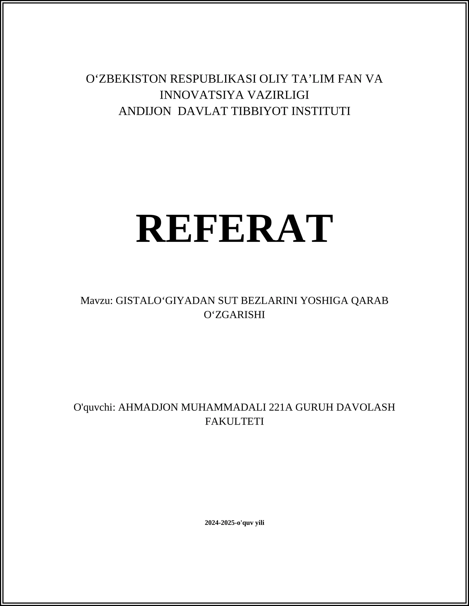 GISTALOʻGIYADAN SUT BEZLARINI YOSHIGA QARAB OʻZGARISHI