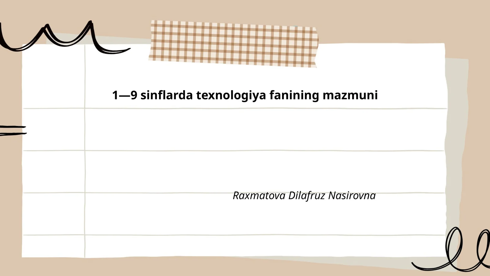 1—9 sinflarda texnologiya fanining mazmuni