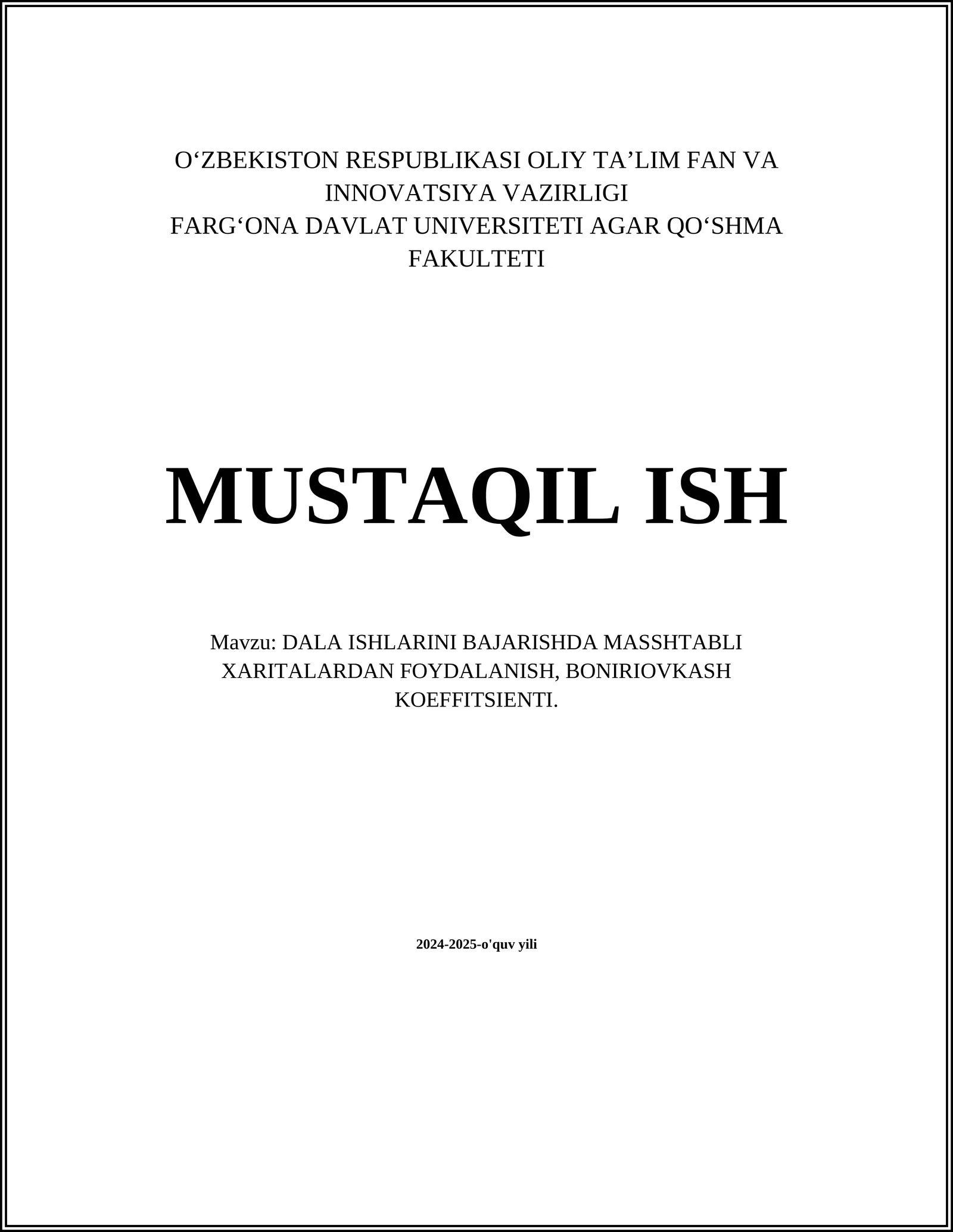 DALA ISHLARINI BAJARISHDA MASSHTABLI XARITALARDAN FOYDALANISH, BONIRIOVKASH KOEFFITSIENTI