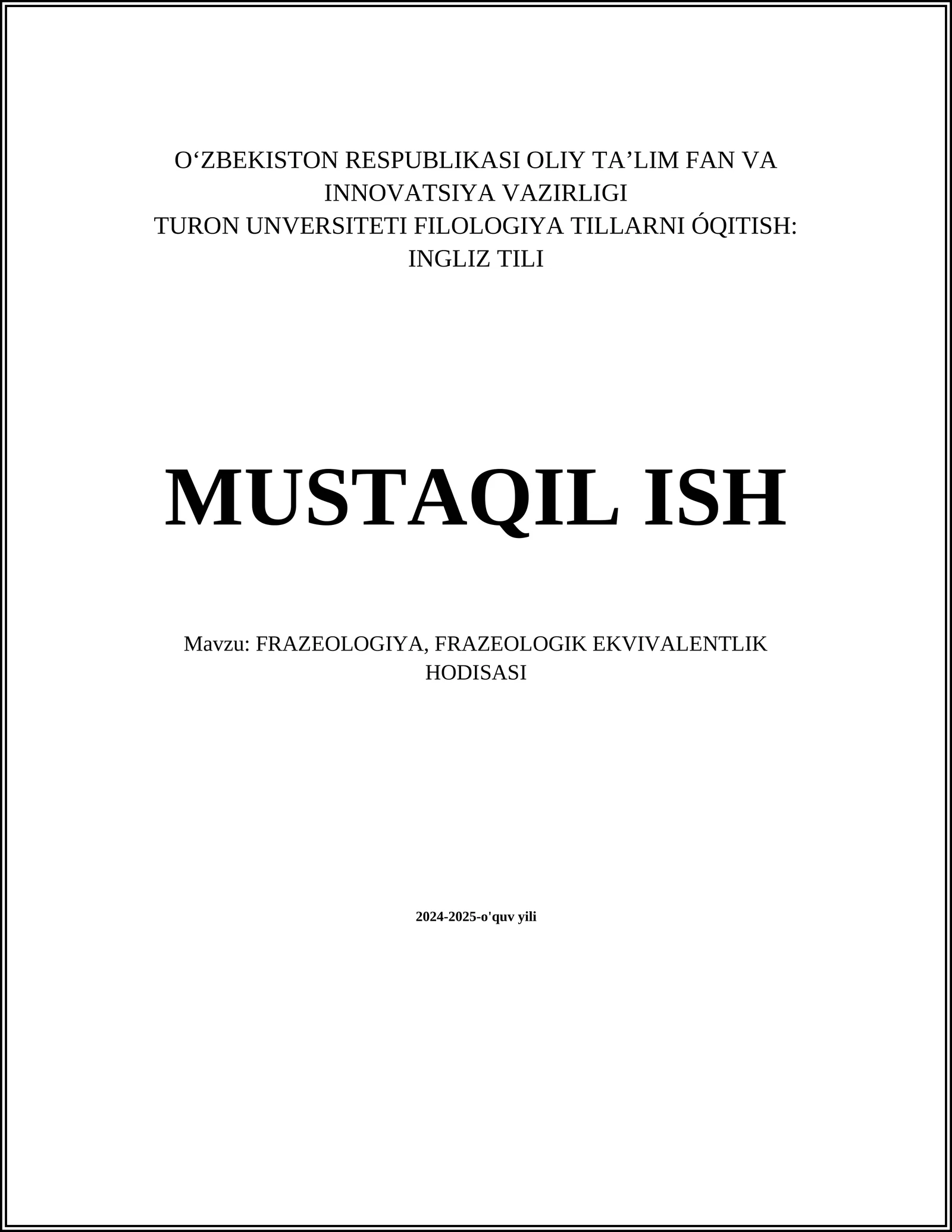 FRAZEOLOGIYA, FRAZEOLOGIK EKVIVALENTLIK HODISASI