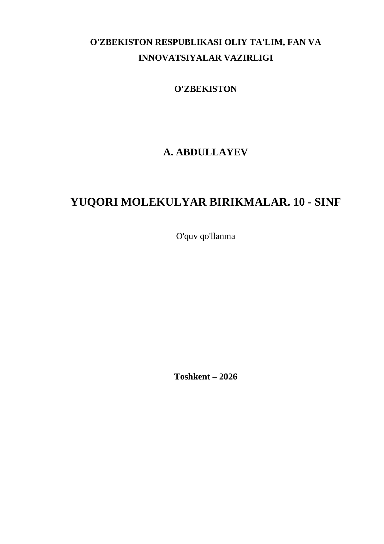 YUQORI MOLEKULYAR BIRIKMALAR. 10 - SINF