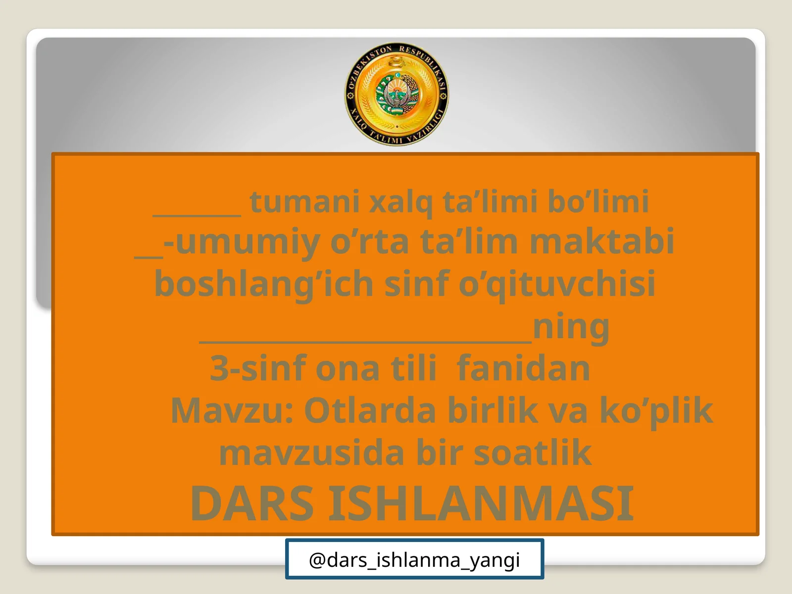 Otlarda  birlik  va  ko’plik