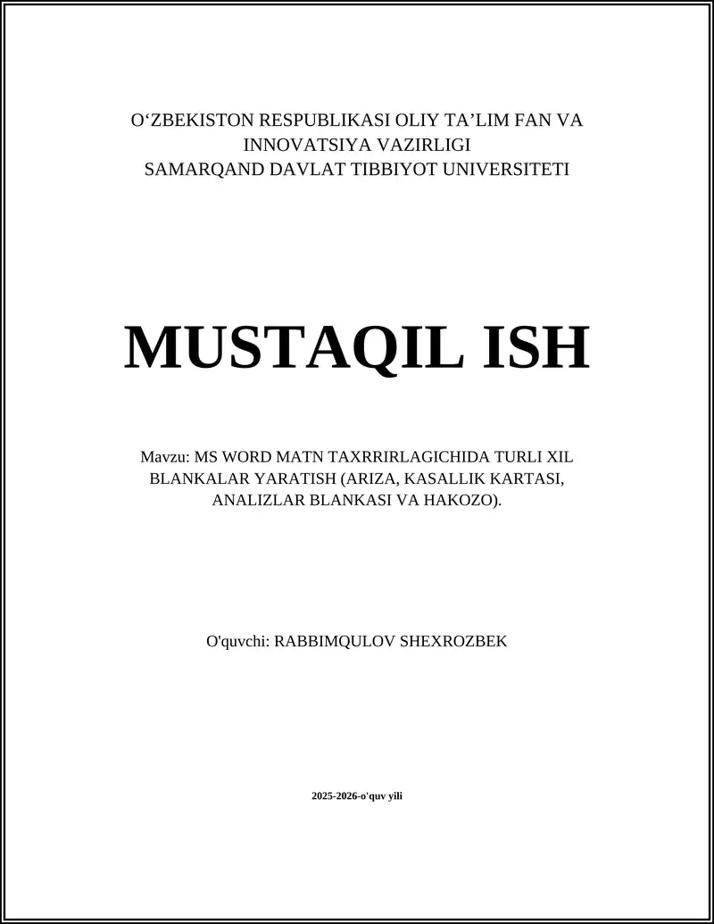 MS WORD MATN TAXRRIRLAGICHIDA TURLI XIL BLANKALAR YARATISH (ARIZA, KASALLIK KARTASI, ANALIZLAR BLANKASI VA HAKOZO)