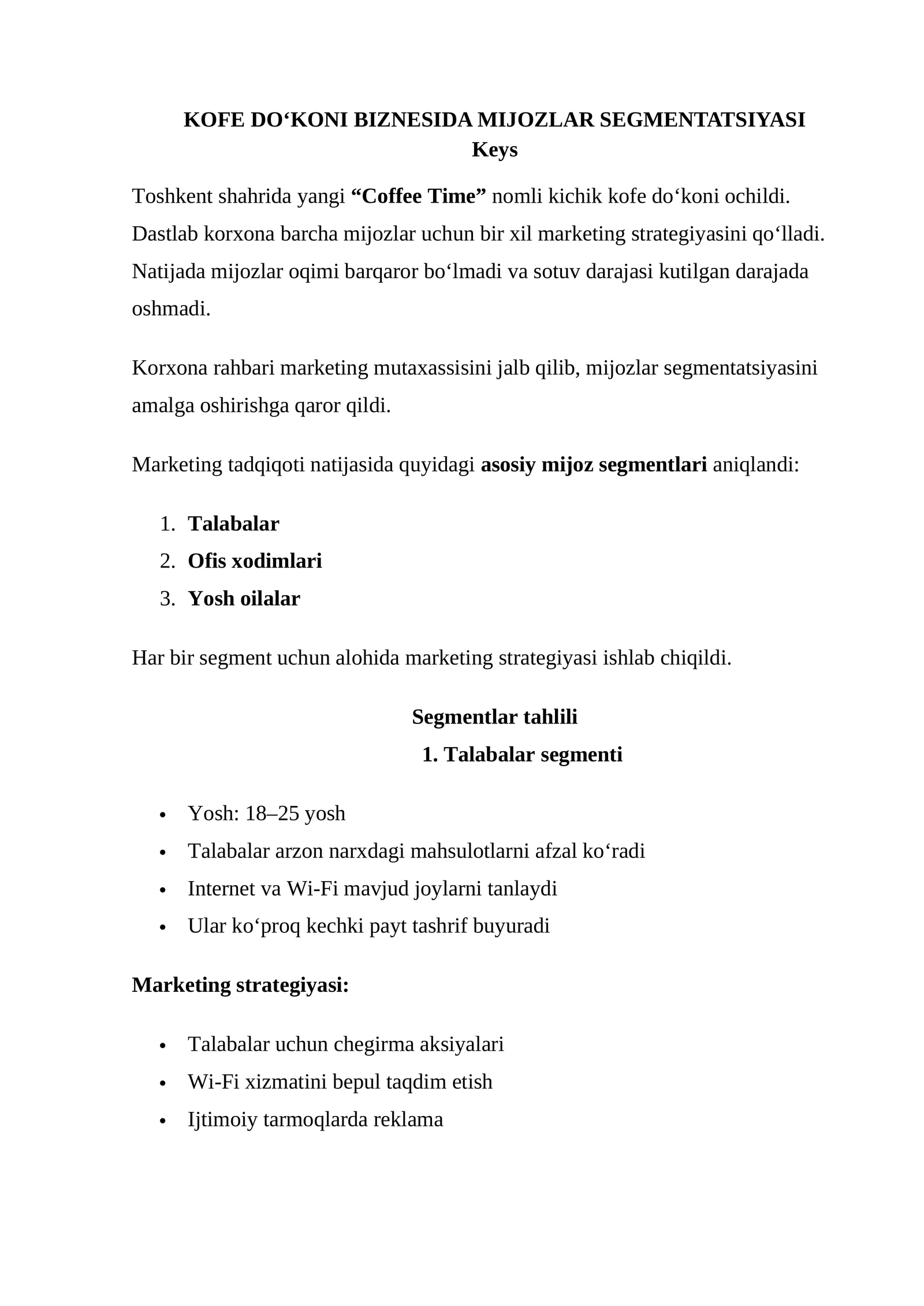 KOFE DO‘KONI BIZNESIDA MIJOZLAR SEGMENTATSIYASI
