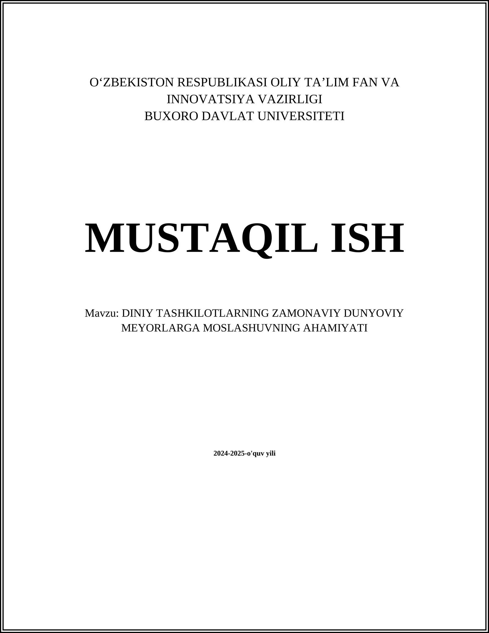 Diniy Tashkilotlar va Zamonaviy Dunyoviy Meyorlar