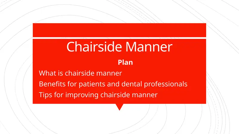 Chairside Manner