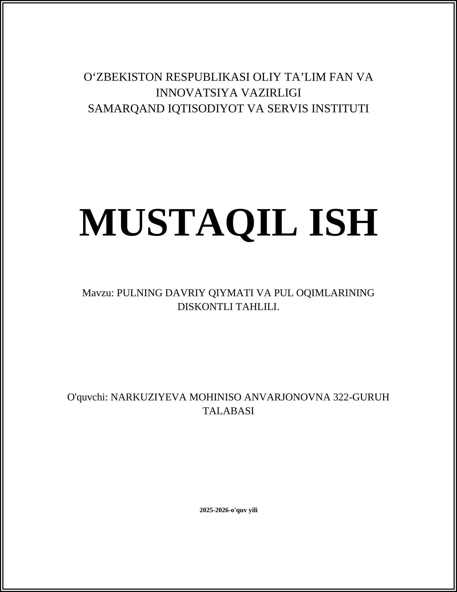 PULNING DAVRIY QIYMATI VA PUL OQIMLARINING DISKONTLI TAHLILI