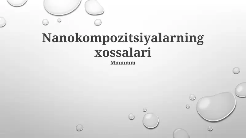 Nanokompozitlarning Xususiyatlari
