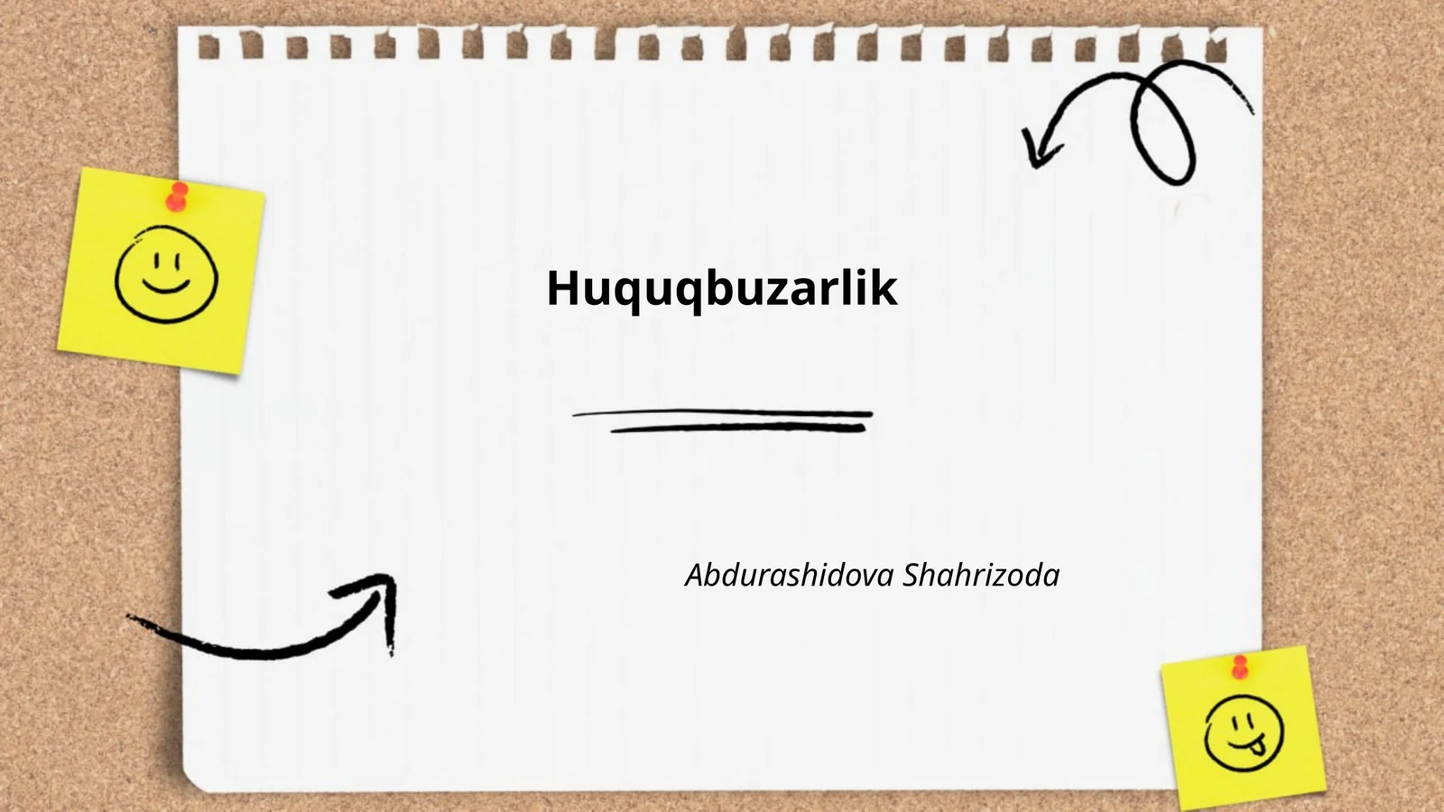 Huquqbuzarlik Abdurashidova Shahrizoda