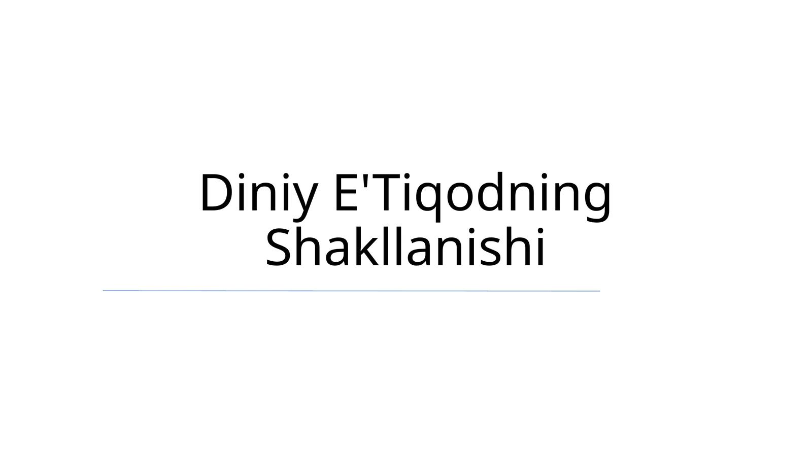 Diniy E'Tiqodning Shakllanishi