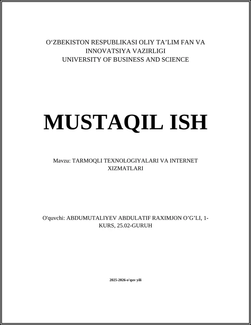 TARMOQLI TEXNOLOGIYALARI VA INTERNET XIZMATLARI