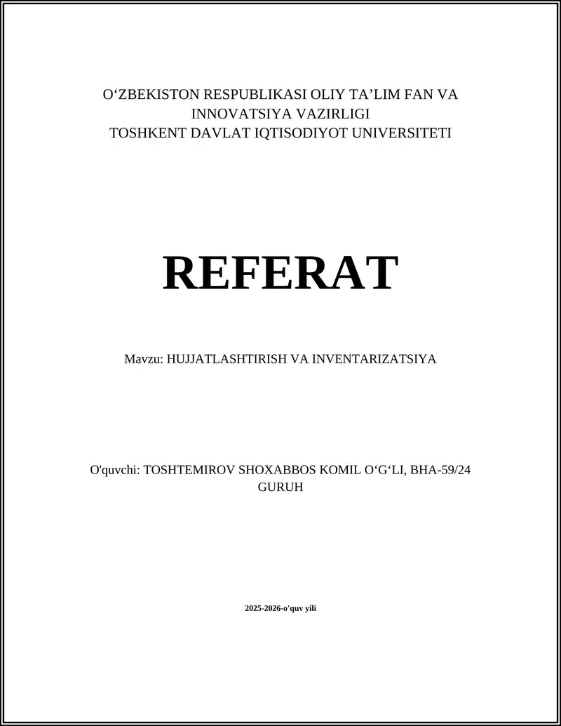 HUJJATLASHTIRISH VA INVENTARIZATSIYA