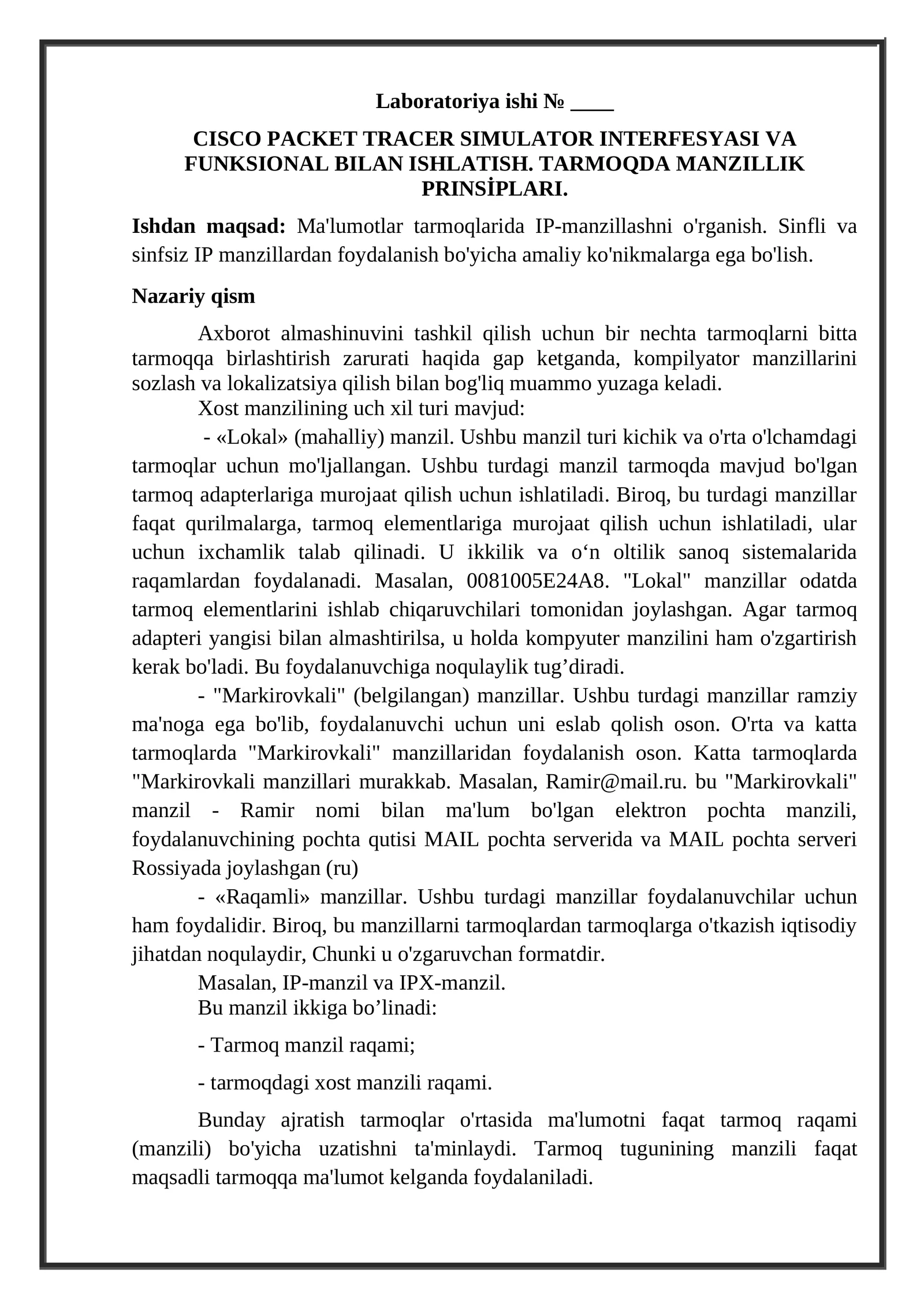 CISCO PACKET TRACER SIMULATOR INTERFESYASI VA FUNKSIONAL BILAN ISHLATISH. TARMOQDA MANZILLIK PRINSİPLARI