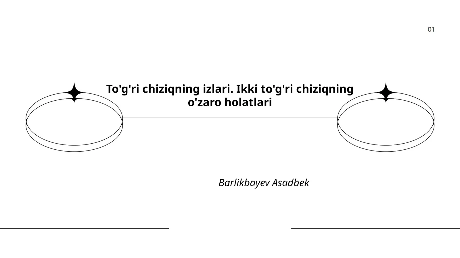 To'g'ri chiziqning izlari. Ikki to'g'ri chiziqning o'zaro holatlari