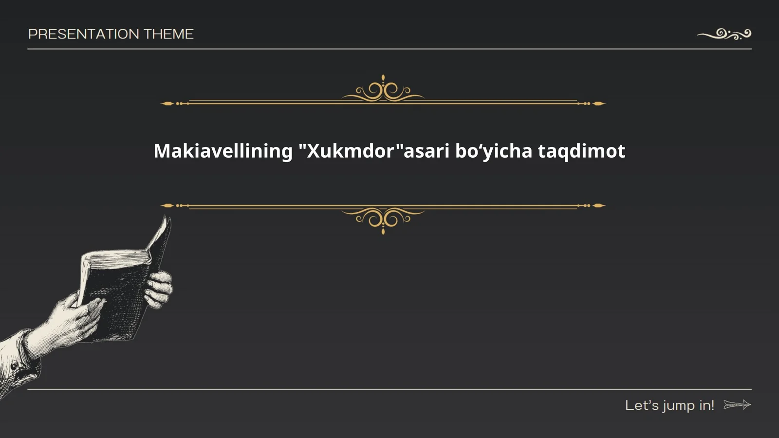 Makiavellining "Xukmdor"asari boʻyicha taqdimot