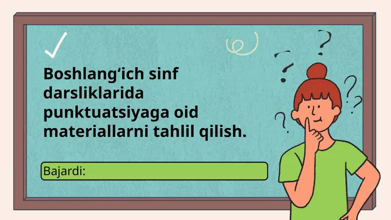 Boshlangʻich sinf darsliklarida punktuatsiyaga oid materiallarni tahlil qilish