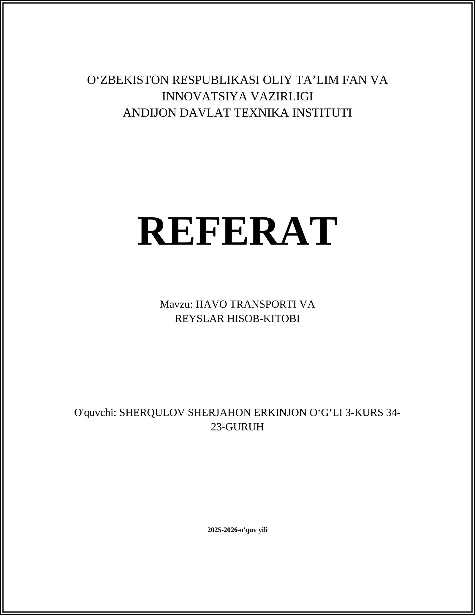 HAVO TRANSPORTI VA REYSLAR HISOB-KITOBI