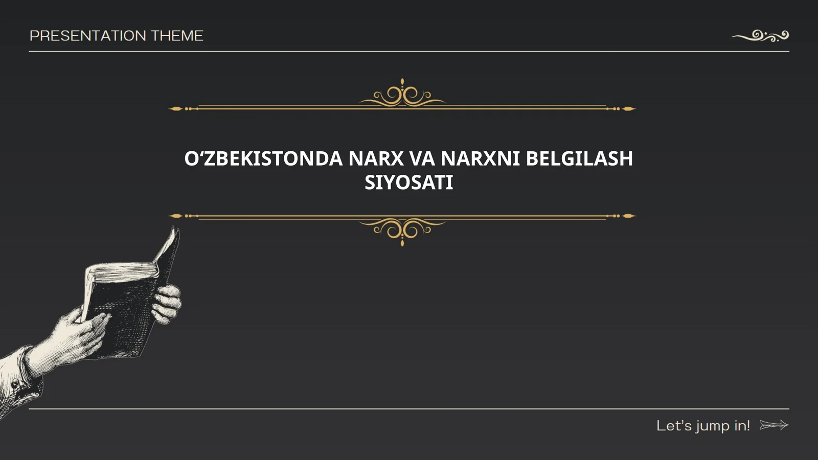 O‘ZBEKISTONDA NARX VA NARXNI BELGILASH SIYOSATI