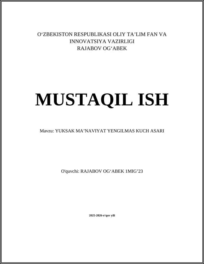 YUKSAK MAʼNAVIYAT YENGILMAS KUCH ASARI
