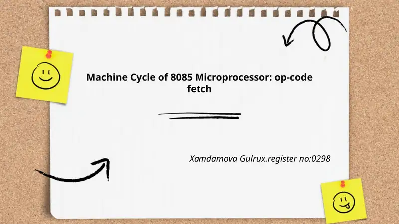8085 Microprocessor Machine Cycle: Opcode Fetch