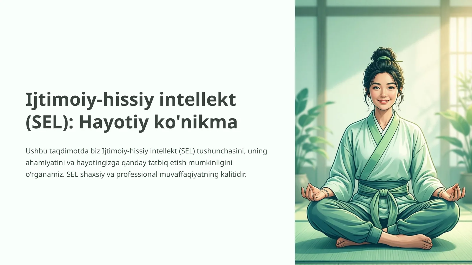 Ijtimoiy-hissiy intellekt (SEL): Hayotiy ko'nikma