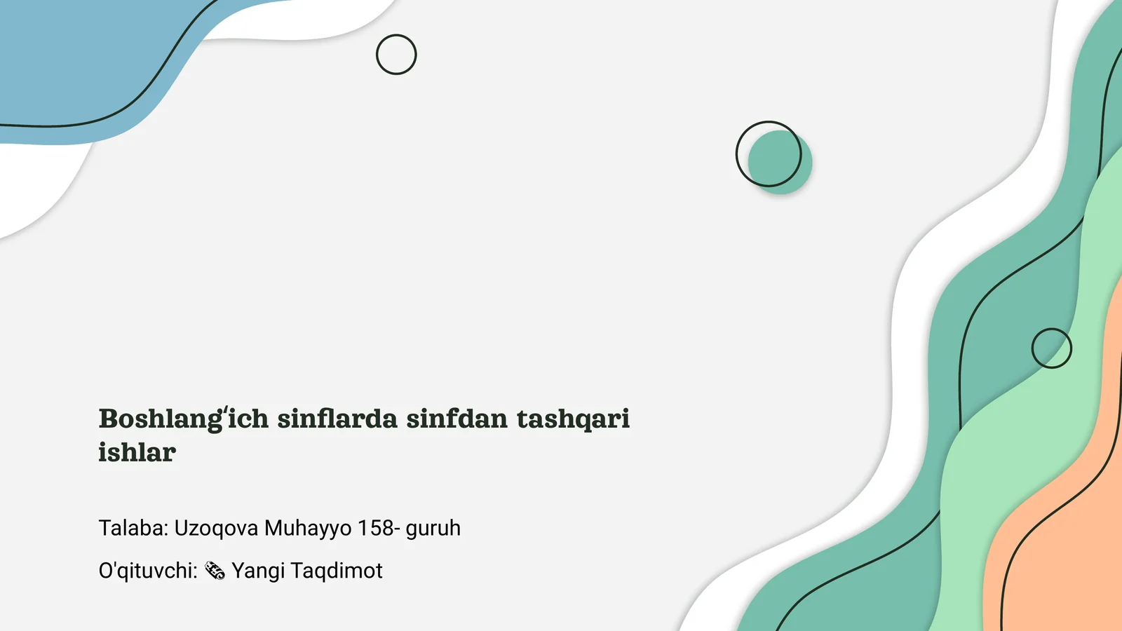 Boshlangʻich sinflarda sinfdan tashqari ishlar