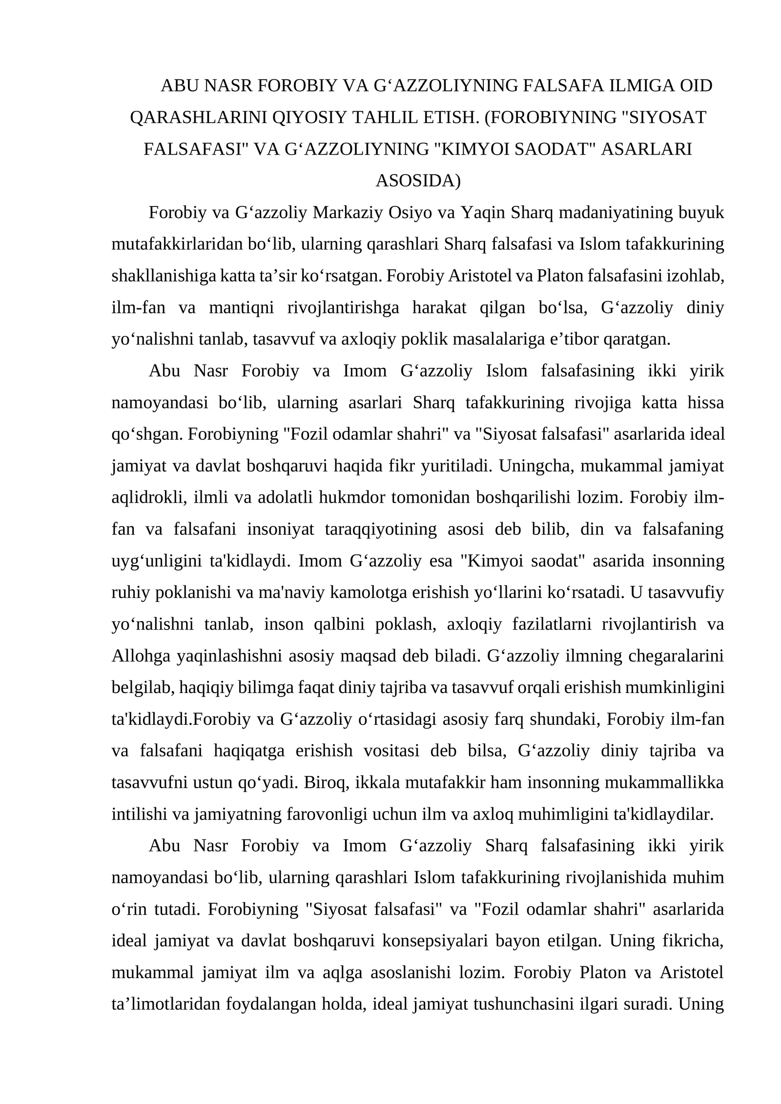 ABU NASR FOROBIY VA G‘AZZOLIYNING FALSAFA ILMIGA OID QARASHLARINI QIYOSIY TAHLIL QILISH