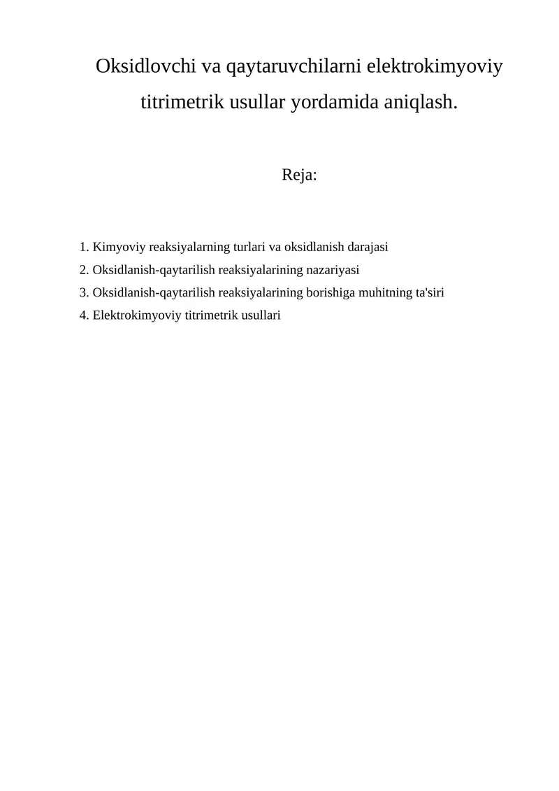 Oksidlovchi va qaytaruvchilarni elektrokimyoviy titrimetrik usullar yordamida aniqlash