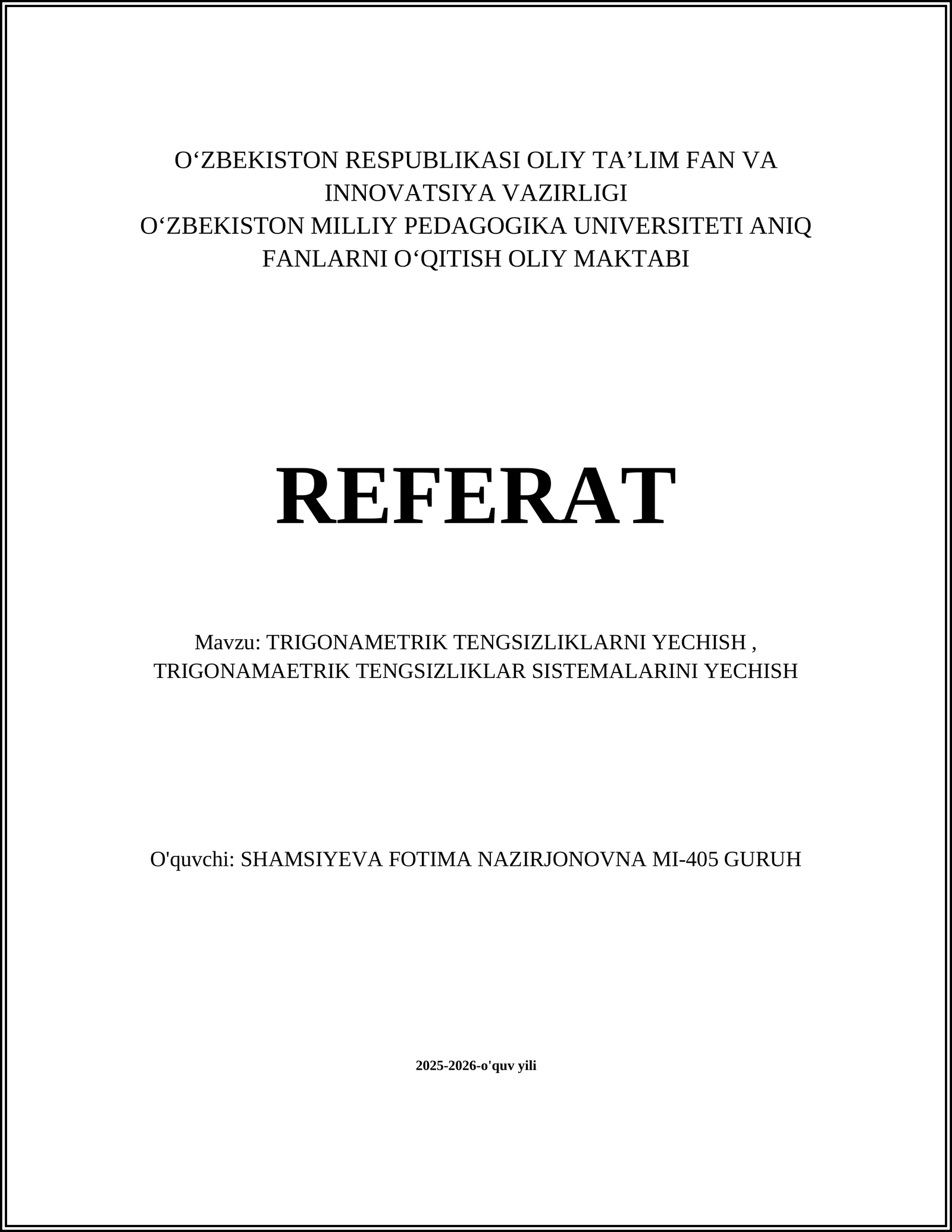 TRIGONOMETRIK TENGSIZLIKLARNI YECHISH