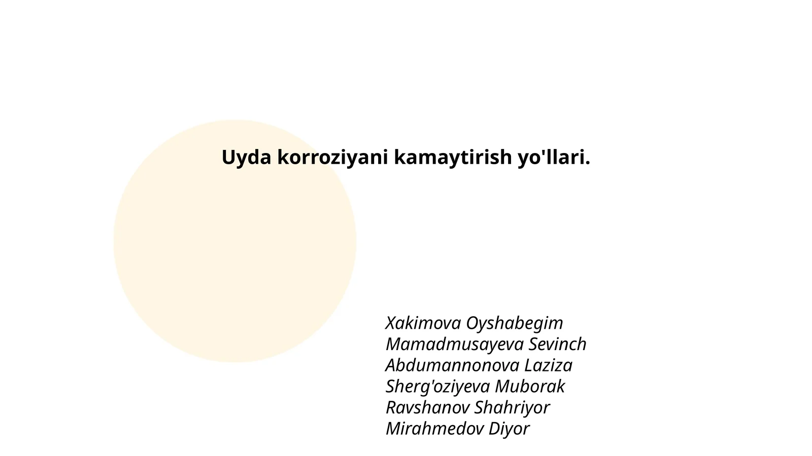 Uyda korroziyani kamaytirish yo'llari